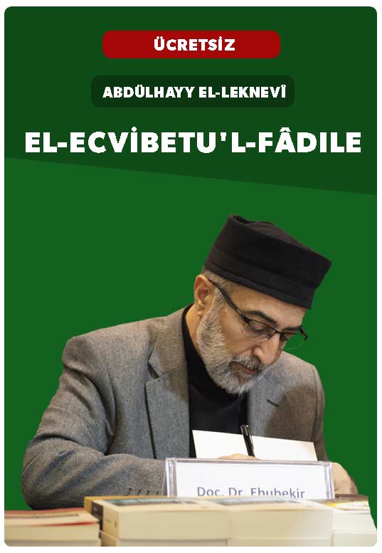 Abdülhayy el-Leknevî el-Ecvibetul-Fadile Ebubekir Sifil